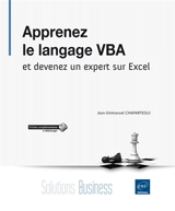 Apprenez le langage VBA : et devenez un expert sur Excel - Jean-Emmanuel Chapartegui
