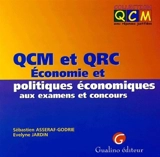 QCM et QRC économie et politiques économiques aux examens et concours - Sébastien Asseraf-Godrie