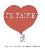 Je t'aime - Remy Charlip