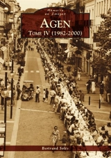Agen. Vol. 4. 1982-2000 - Bertrand Solès