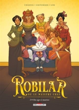 Robilar ou Le maistre chat. Vol. 2. Un ogre à marier - David Chauvel