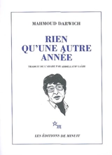 Rien qu'une autre année : anthologie poétique, 1966-1982 - Mahmoud Darwich
