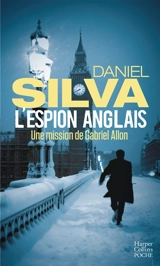 L'espion anglais : une mission de Gabriel Allon - Daniel Silva