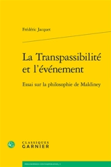 La transpassibilité et l'événement : essai sur la philosophie de Maldiney - Frédéric Jacquet