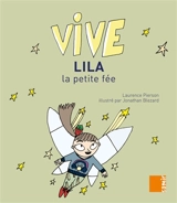 Lila la petite fée - Laurence Pierson