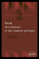 Droit des mineurs et des majeurs protégés - Sabrina Delrieu