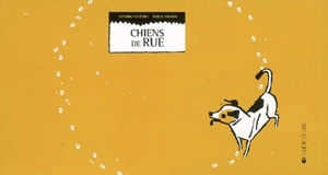 Chiens de rue - Antonio Ventura