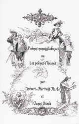 Poèmes monosyllabiques ou Les poèmes d'Aramis : en hommage à Alexandre Dumas - Norbert-Bertrand Barbe