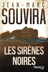 Les sirènes noires - Jean-Marc Souvira