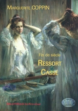 Ressort cassé - Marguerite Coppin