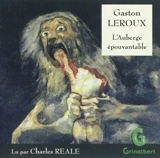 L'auberge épouvantable - Gaston Leroux