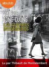 Les guerres intérieures - Valérie Tong Cuong