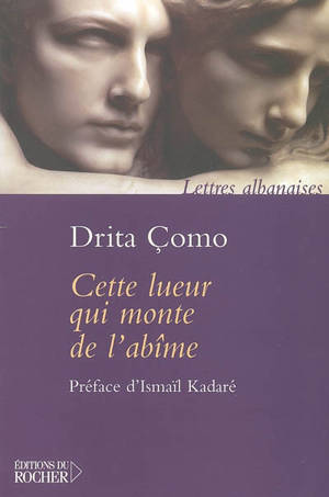 Cette lueur qui monte de l'abîme - Drita Como