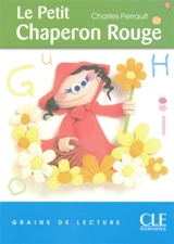 Le Petit Chaperon rouge : niveau 1 - Isabelle Parisot
