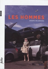 Les hommes - Joseph Incardona