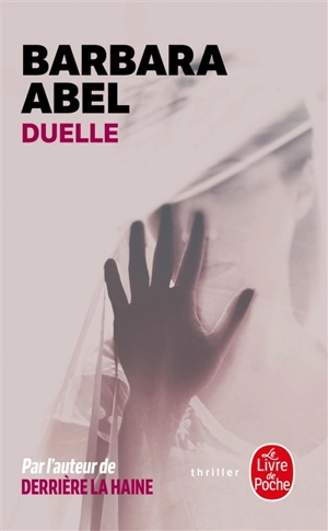 Duelle - Barbara Abel