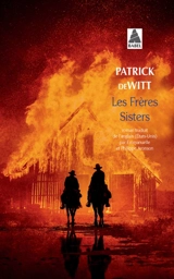 Les frères Sisters - Patrick deWitt