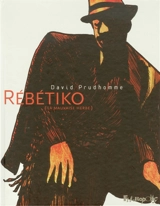 Rébétiko (la mauvaise herbe) - David Prudhomme