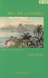 Rio de Janeiro : récit - Paul Adam