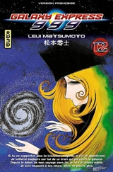 Galaxy Express 999. Vol. 12 - Reiji Matsumoto
