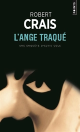 L'ange traqué - Robert Crais