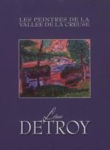 Léon Detroy : 1859-1955 - Christophe Rameix