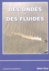 Des ondes et des fluides : articles pédagogiques multimédia - Olivier Thual