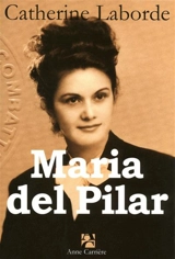 Maria del Pilar - Catherine Laborde