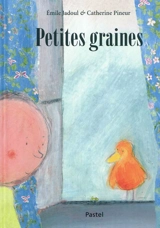 Petites graines - Emile Jadoul