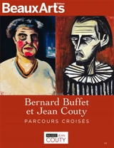 Bernard Buffet et Jean Couty : parcours croisés : Musée Jean Couty