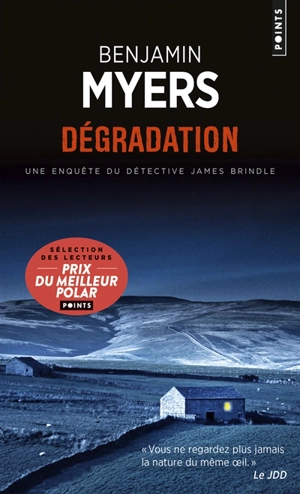 Dégradation - Benjamin Myers