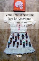 Féminismes et artivisme dans les Amériques (XXe-XXIe siècles)