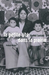 La petite cité dans la prairie - Rachid Santaki