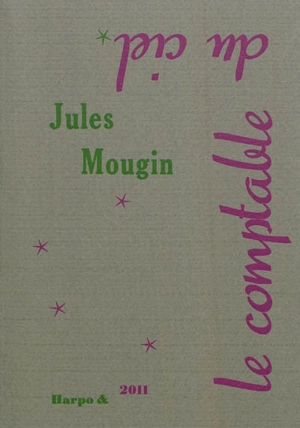 Le comptable du ciel - Jules Mougin