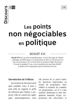 Les points non négociables en politique - Benoît 16
