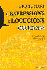 Diccionari d'expressions e locucions occitanas - Maurice Romieu