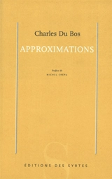 Approximations - Charles Du Bos