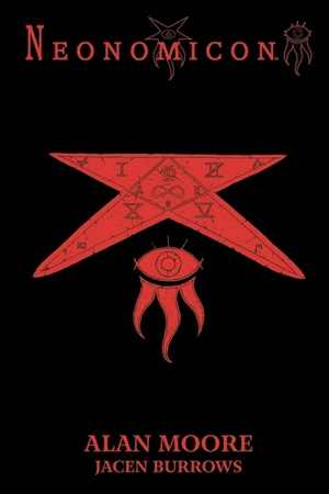 Neonomicon - Alan Moore