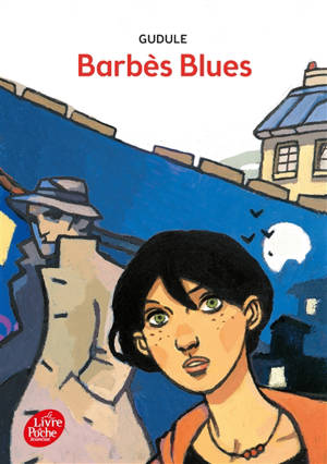 Barbès blues - Gudule