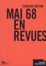 Mai 68 en revues - Caroline Hoctan