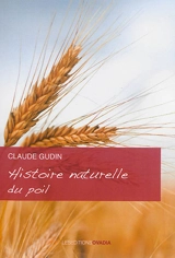 Histoire naturelle du poil - Claude Gudin