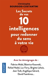 Les secrets de vos 10 intelligences pour redonner du sens à votre vie - Chris Costantini
