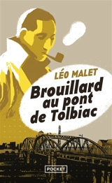 Brouillard au pont de Tolbiac - Léo Malet