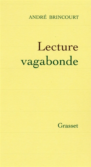 Lecture vagabonde - André Brincourt