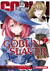 Goblin slayer. Vol. 7 - Kumo Kagyu