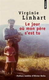 Le jour où mon père s'est tu - Virginie Linhart