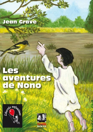 Les aventures de Nono - Jean Grave