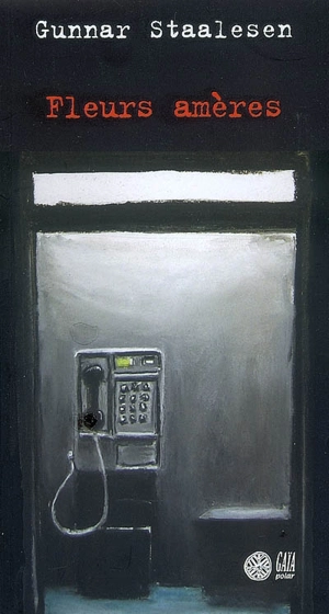 Varg Veum. Vol. 7. Fleurs amères - Gunnar Staalesen