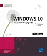 Windows 10 : includes Anniversary Update - Myriam Gris