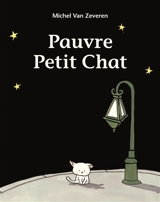 Pauvre petit chat - Michel Van Zeveren